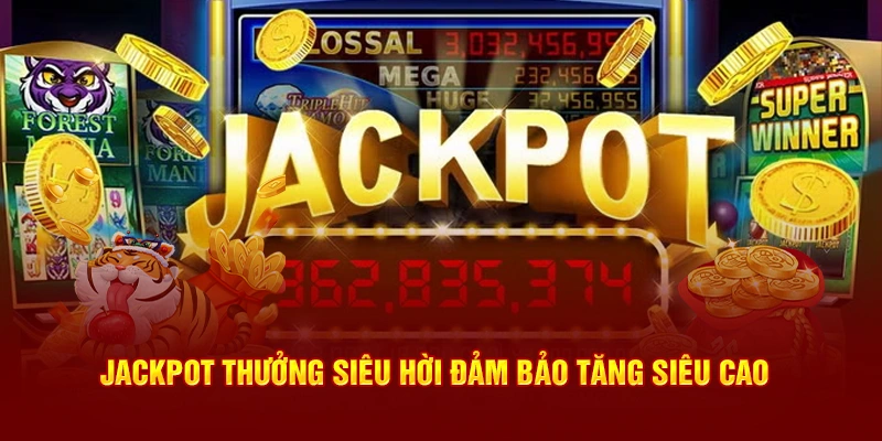 Siêu slot nổ hũ hấp dẫn được nhiều người chơi lựa chọn